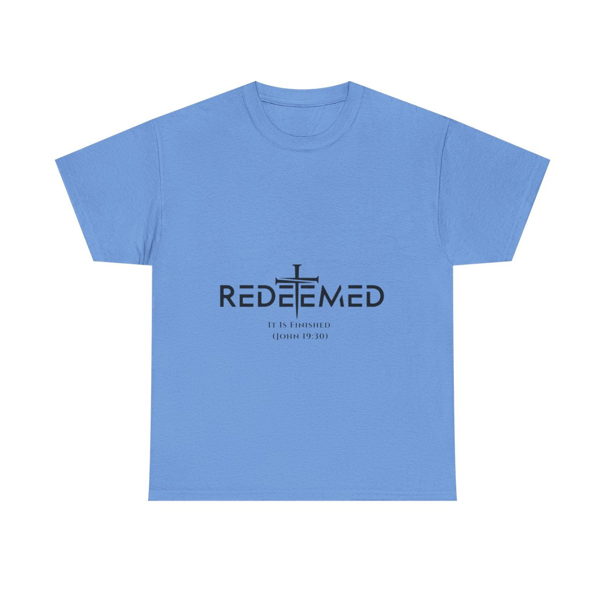 Unisex Heavy Cotton TeeRedeemed Christian Cross Typography Art – It Is Finished John 19:30