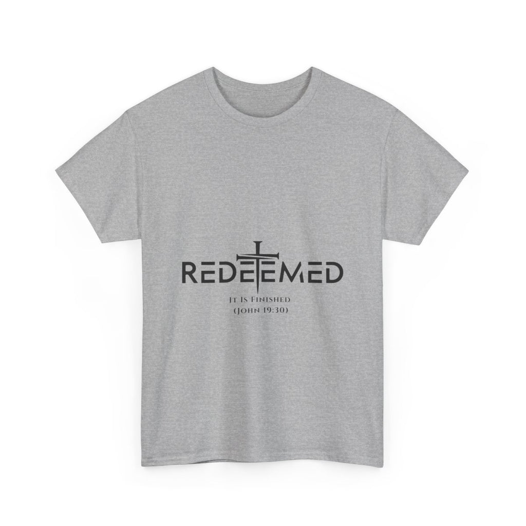 Unisex Heavy Cotton TeeRedeemed Christian Cross Typography Art – It Is Finished John 19:30