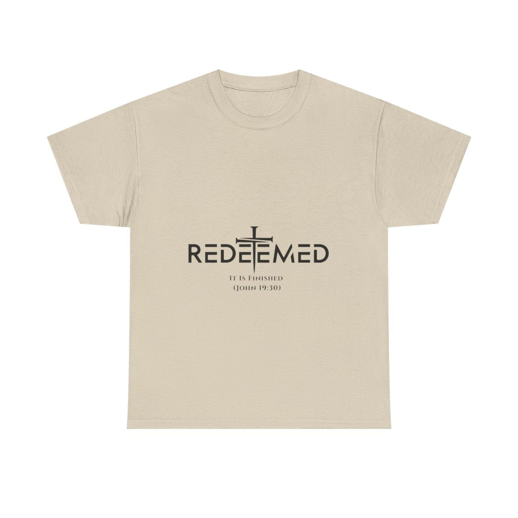 Unisex Heavy Cotton TeeRedeemed Christian Cross Typography Art – It Is Finished John 19:30