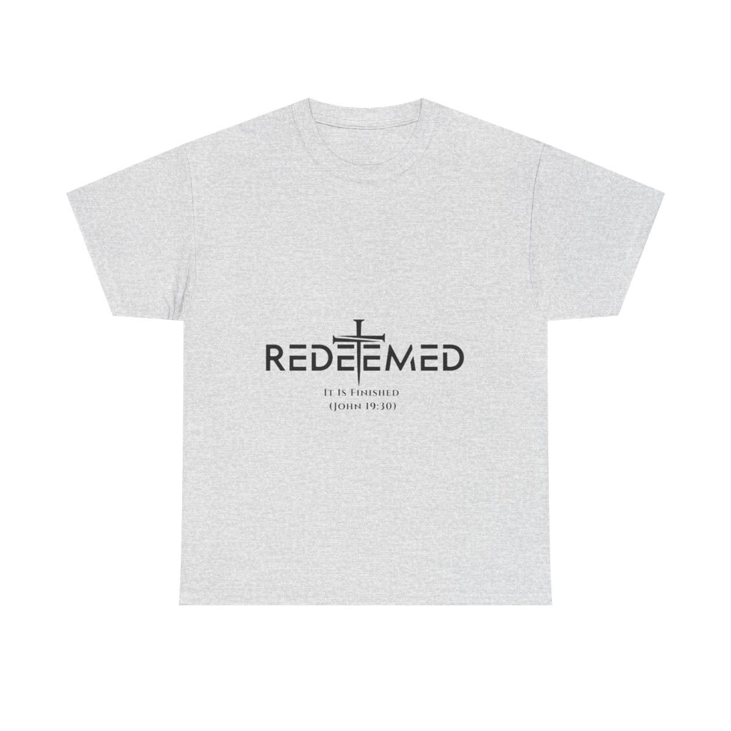 Unisex Heavy Cotton TeeRedeemed Christian Cross Typography Art – It Is Finished John 19:30