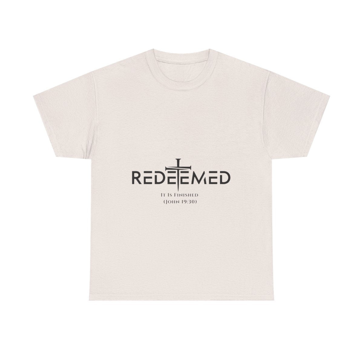 Unisex Heavy Cotton TeeRedeemed Christian Cross Typography Art – It Is Finished John 19:30
